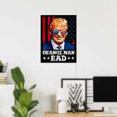 oranje man rad , pro trump poster (Thuiskantoor)