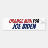 Oranje Man voor Joe Biden Democrats Sarcastic 2024 Bumpersticker (Voorkant)