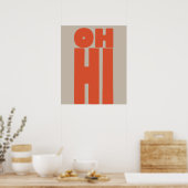Oranje Oh Hi Typography Poster (Keuken)