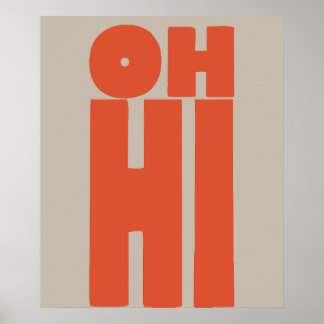 Oranje Oh Hi Typography Poster
