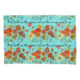 Oranje papaverbloemen: "Vertrouw in de ruimte" Aqu Kussensloop