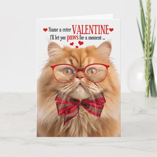 Oranje Perzische Kat Lover Valentijn Feline Humor Feestdagen Kaart (Voorkant)