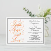 Oranje Script Faith Hope Love Wedding Invitation Kaart (Staand voorkant)