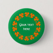 Oranje Shamrockand-rand Tekst toevoegen Ronde Button 5,7 Cm (Voorkant)
