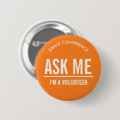 Oranje Vraag Me Vrijwilligers Ronde Button 5,7 Cm (Voorkant /achterkant)