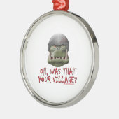 Orc: Was dat je dorp? Metalen Ornament (Links)