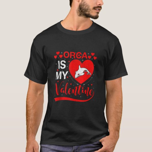 Orca is mijn Valentijn hartvorm Orca Fish Valenti T-shirt (Voorkant)