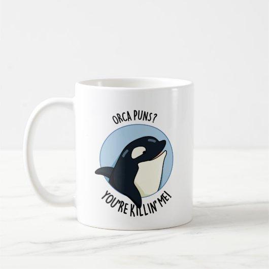 Orca Puns Je bent Killin Me Funny Killer Whale Pun Koffiemok (Links)