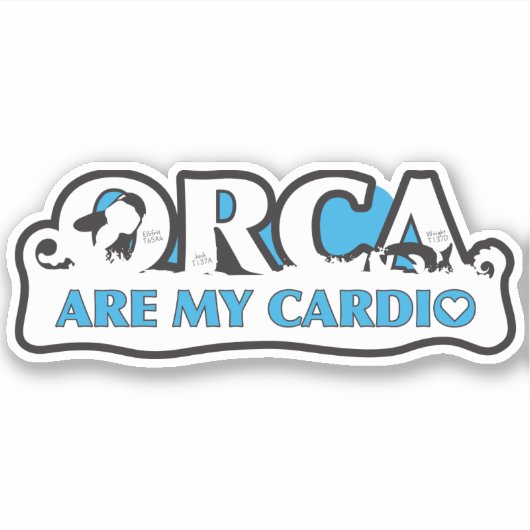 ORCA zijn mijn cardio vinyl Sticker (Voorkant)