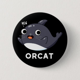 Orcat Funny Cat Orca Pun Dark BG Ronde Button 5,7 Cm