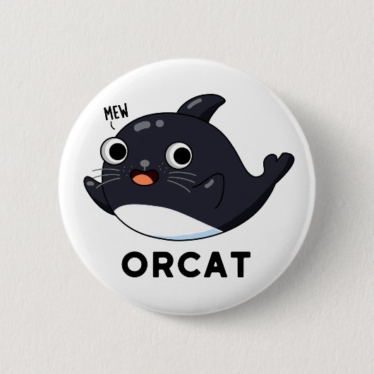 Orcat Funny Cat Orca Pun Ronde Button 5,7 Cm (Voorkant)