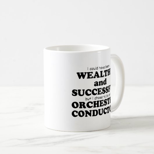 Orchestra Conductor Wealthy & Succesvol Koffiemok (Voorkant rechts)