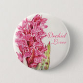 Orchid Lover schilderde Button (Voorkant)