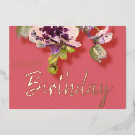 Orchids Tropical Floral Happy Birthday Real Gold Folie Feestdagenkaart<br><div class="desc">Blooming orchideeën floral bouqet met blije verjaardagstekst in aanpasbare Gold-,  Silver- of Roos Gold-folie</div>