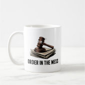 Order in the Mess | Legal Chaos Joke Koffiemok (Links)