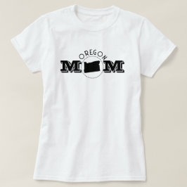Oregon Mom  T-shirt