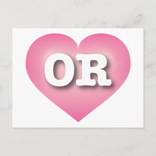 Oregon Pink Fade Heart - Ik hou van OR Briefkaart (Voorkant)