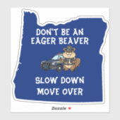 Oregon State Trooper is geen gretige bever Sticker (Vel)
