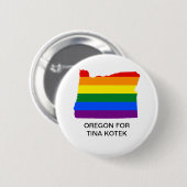 OREGON VOOR TINA KOTEK GOVERNOR BUTTON (Voorkant /achterkant)