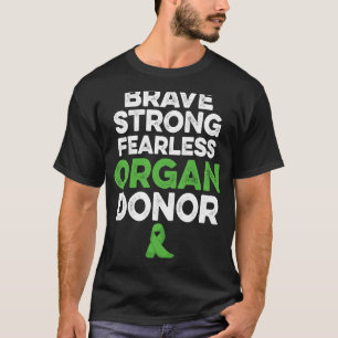 Orgaantransplantatie Donor Sterk herstel na chirur T-shirt