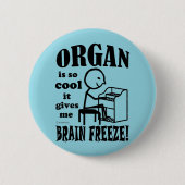 Organ, Brain Freeze Ronde Button 5,7 Cm (Voorkant)