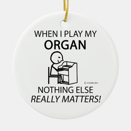 Organ Niets anders telt Keramisch Ornament (Voorkant)