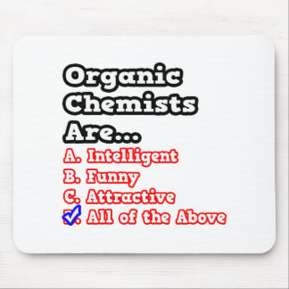 Organic Chemist Quiz... Joke Muismat