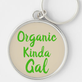 Organic Kinda Gal Green Sleutelhanger