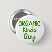 Organic Kinda Guy Green White Round Button Pins (Voorkant /achterkant)