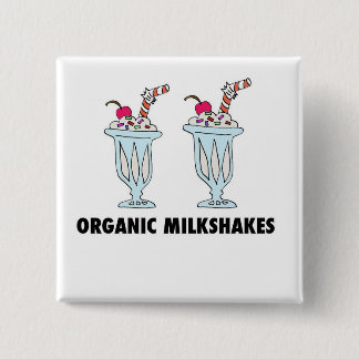 Organic Milkshakes Vierkante Button 5,1 Cm