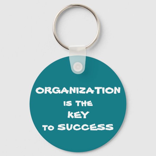 Organisatie is de sleutel tot de Sleutelhanger van (Voorkant)