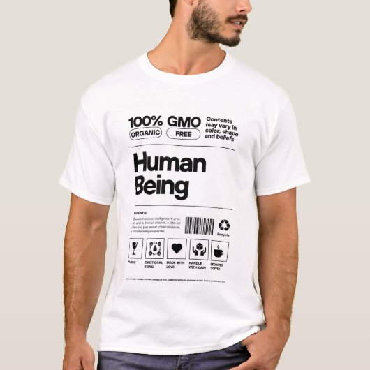 Organisch Menselijk Wezen 100% Organisch, GMO-vrij T-shirt (Voorkant)