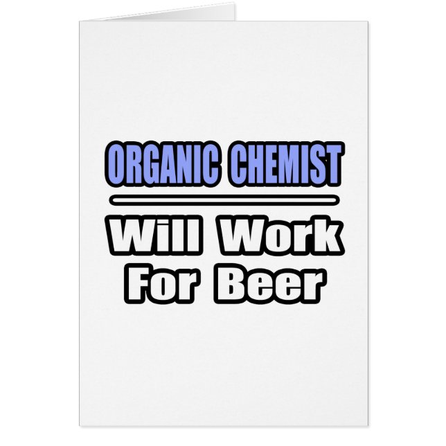 Organische chemicus... zal werken voor bier (Voorkant)