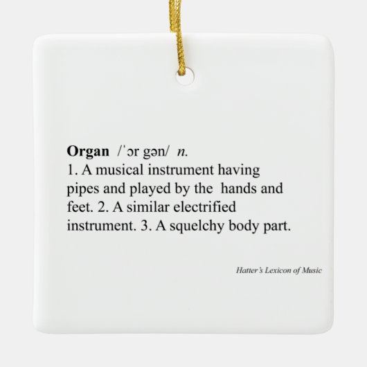 "Organische" definitie - Humor Music Dictionary En Keramisch Ornament (Voorkant)