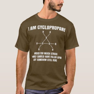 Organische scheikunde nerd Gift Cyclopropane Stres T-shirt