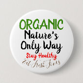 Organische verse levensmiddelen Ronde Button Pins (Voorkant)