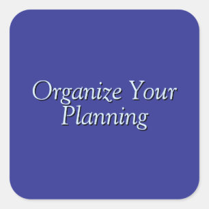 Organiseer uw planning vierkante sticker