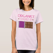 Organist Chocolate Gift voor haar T-shirt (Voorkant)