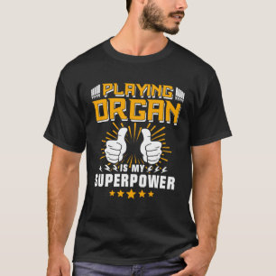 Organisten Muzikant Kerk Orgel Speler Organist T-shirt