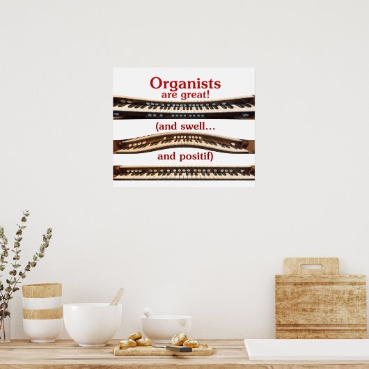 Organisten zijn geweldig poster (Keuken)