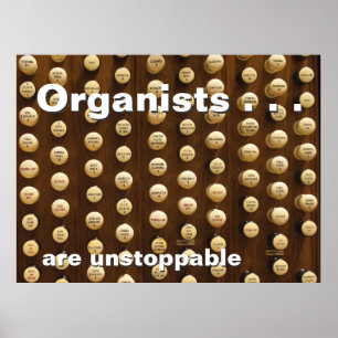Organisten zijn onstuitbaar poster