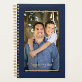 Organizing Dad Personalized Photo Navy Blue & Gold Planner