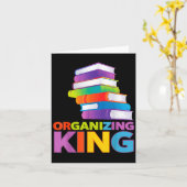 Organizing King Quote Fun For Books Lovers Librari Kaart (Gele Bloem)