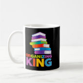 Organizing King Quote Fun For Books Lovers Librari Koffiemok (Links)