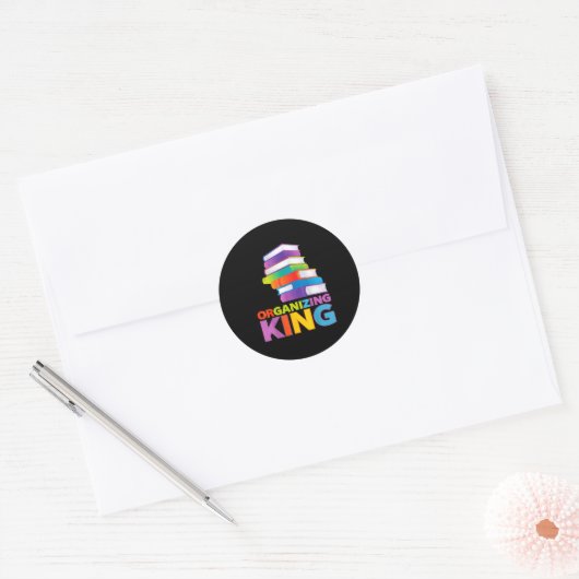 Organizing King Quote Fun For Books Lovers Librari Ronde Sticker (Envelop)