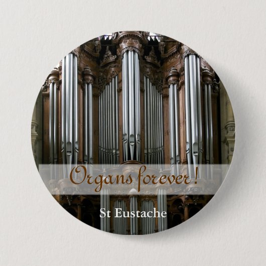 Orgels voor altijd! St Eustache knop Ronde Button 7,6 Cm (Voorkant)