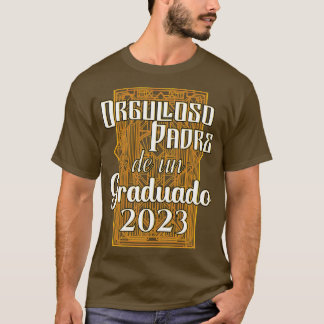 Orgulloso Padre de un Graduado 2023 T-shirt