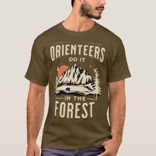 Oriëntatoren doen het in het bos t-shirt