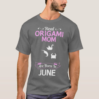 Origami mam June grappig design for Gift T-shirt