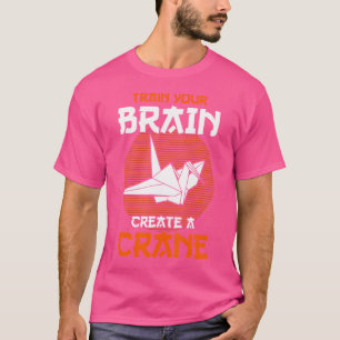 Origami Master Train Your Brain Creëer A Crane Ori T-shirt